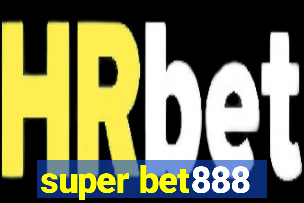 super bet888